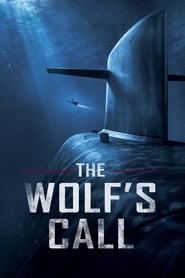 The Wolf’s Call (2019)