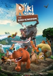 Riki Rhino: The Bird Kingdom (2024)